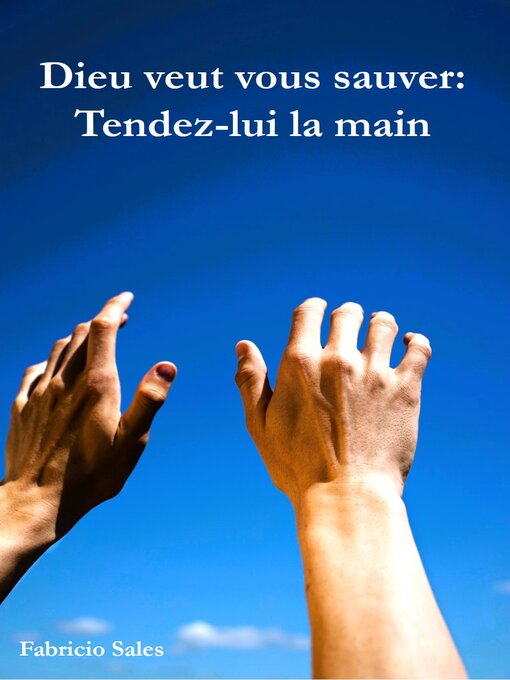 Title details for Dieu veut vous sauver by Fabricio Silva - Available
